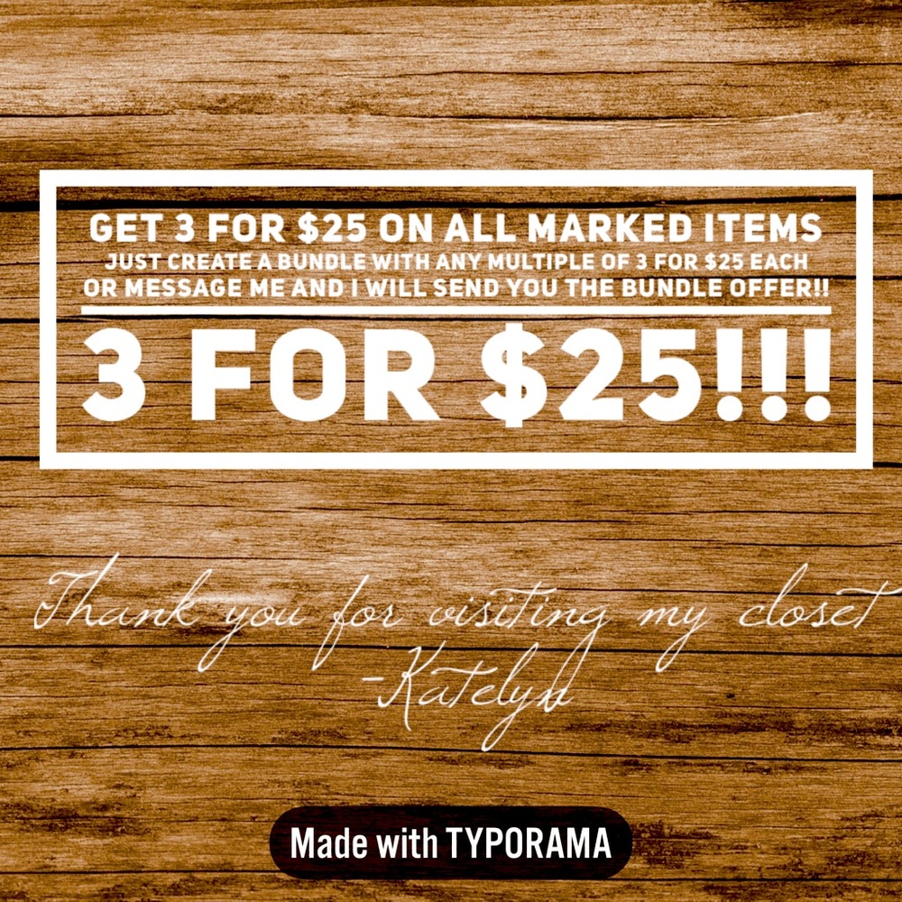 3 for $25